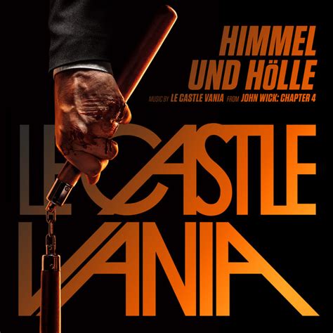 Himmel und Hölle (From John Wick: Chapter 4 Original Motion .